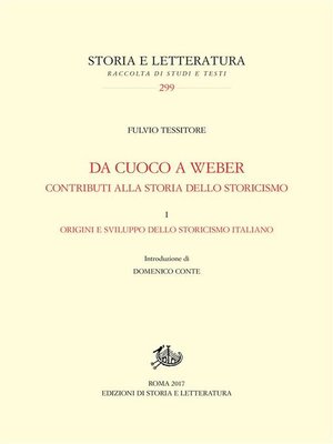 cover image of Da Cuoco a Weber. Contributi alla storia dello storicismo. I